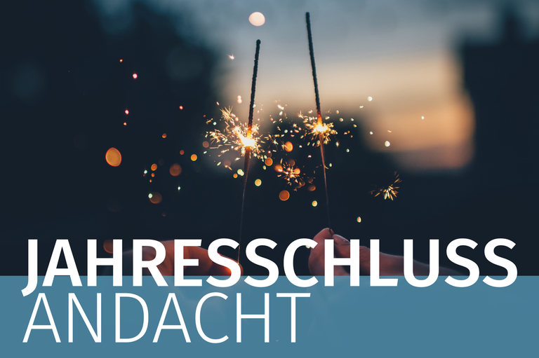 Einladung zur Jahresschlussandacht